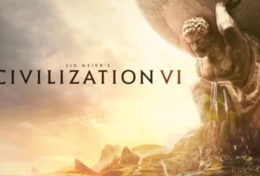 Massive Discount on Sid Meier’s Civilization VI