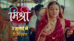 Mishri 21st September 2024 Written Update