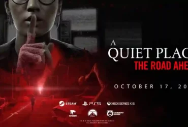 Upcoming Horror Game "A Quiet Place: The Road Ahead" Set for October Release