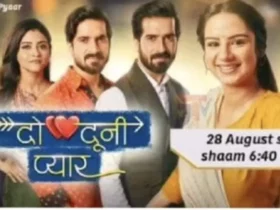 Do Dooni Pyar 7th September 2024 Written Update