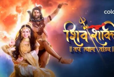 Shiv Shakti – Tap Tyaag Tandav 22nd September 2024 Written Update